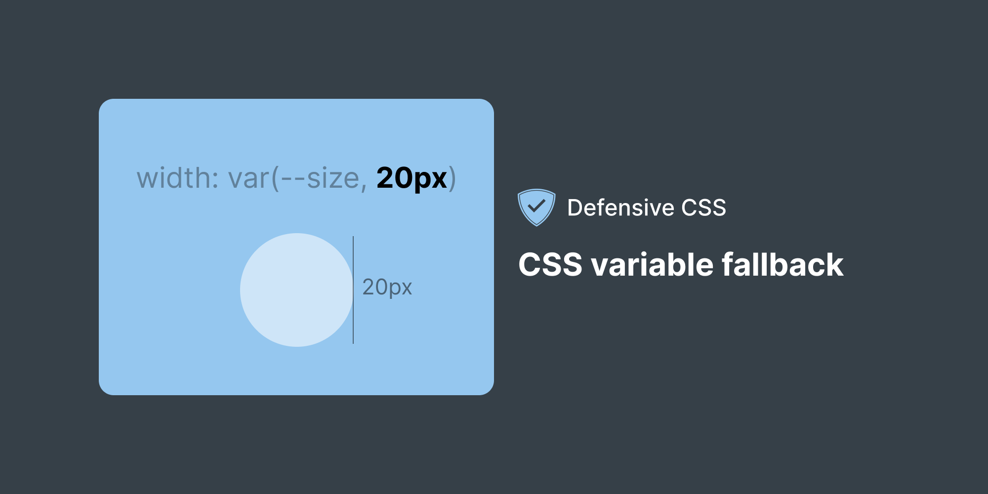 Defensive CSS CSS Variable Fallback